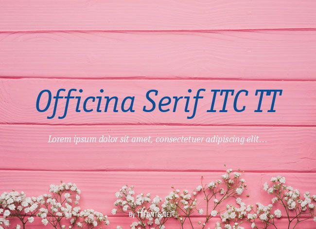 Officina Serif ITC TT example